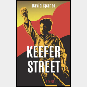 Keefer Street - David Spaner